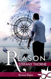 The Reason - Thorne Stefany