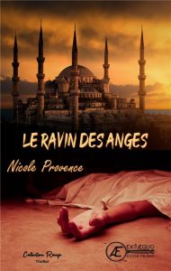 Le ravin des anges - Provence Nicole