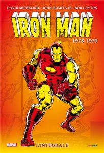 Iron Man l'Intégrale : 1978-1979 - Michelinie David - Layton Bob - Mantlo Bill - Romi