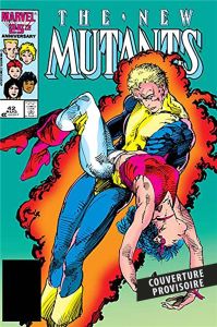 The New Mutants Intégrale : 1986-1987 - Claremont Chris - Guice Jackson - Davis Alan - Ada