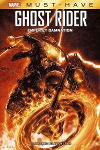 Ghost Rider : Enfer et damnation. Episodes 1 à 6 - Ennis Garth - Crain Clayton - Bélingard Laurence