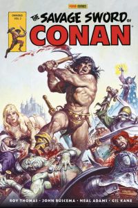 Savage Sword of Conan Tome 2 - Thomas Roy - Buscema John - Adams Neal