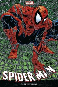 Spider-Man - McFarlane Todd - Liefeld Rob - Bélingard Laurence