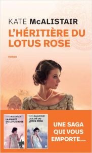 L'Héritière du lotus rose - McAlistair Kate