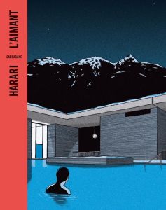 L'aimant (édition BD poche) - Harari Lucas
