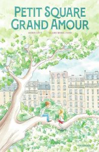 Petit Square, grand amour - Lévy Didier - Morel Fatio Claire