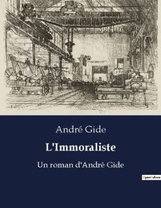 L'Immoraliste - Gide André