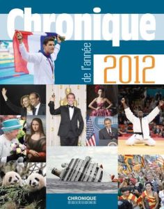 Chronique de l'année 2012 - Marmin Michel - Palet Laurent