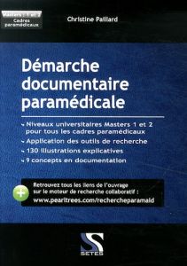 Démarche documentaire paramédicale - Paillard Christine - Tricot André