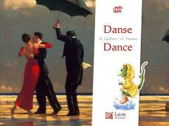 Danse / Dance. Edition bilingue français-anglais - Guilbert Nancy - Trannoy Guillaume