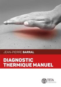 Diagnostic thermique manuel - Barral Jean-Pierre