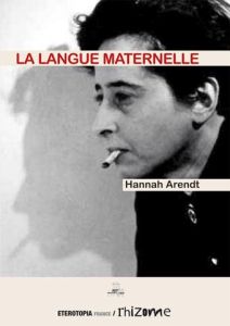 La langue maternelle - Arendt Hannah - Jonas Hans - Villani Tiziana - Aud