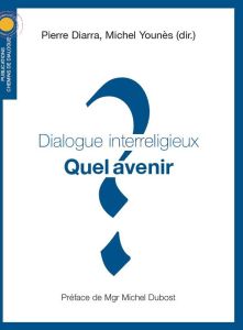 Dialogue interreligieux - Diarra Pierre