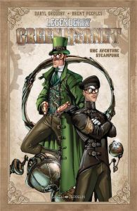 Legenderry Green Hornet. Une aventure steampunk - Gregory Daryl - Peeples Brent
