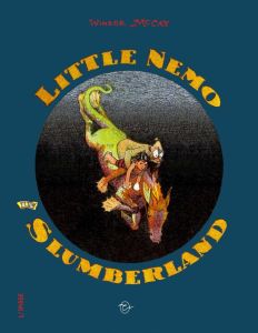 Little Nemo in Slumberland - Anthologie - McCay Winsor