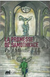 La promesse de Samothrace - Minthé Paul