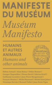 Humains et autres animaux. Edition bilingue français-anglais - David Bruno - Raymond Michel - Lecointre Guillaume
