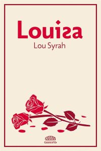 Louisa - Syrah Lou
