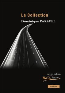 La Collection - Paravel Dominique