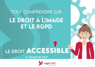 Tout comprendre sur Le droit à l'image et le RGPD