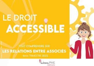 Tout comprendre sur Les relations entre associés
