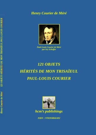 121-objets-herites-de-mon-trisaieul-paul-louis-courier_0