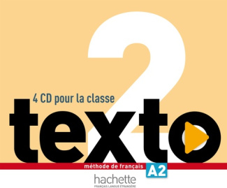Méthode de français A2 Texto. 4 CD audio