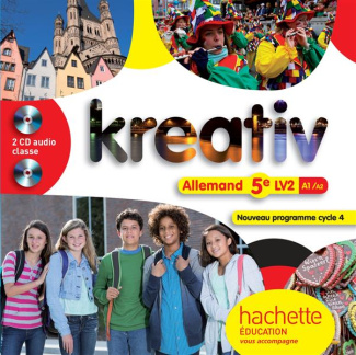 Allemand 5e LV2 A1/A2 Kreativ. 2 CD audio