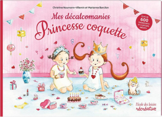 MES DECALCOMANIES PRINCESSE COQUETTE