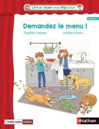 Lire et jouer avec Mip et Lo. Lot de 5 pièces 2 cycle 2 : demandez le menu !