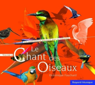 Le chant des oiseaux Vol. 2