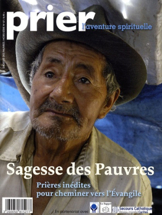 Prier Hors-série N° 87 : Sagesse des Pauvres