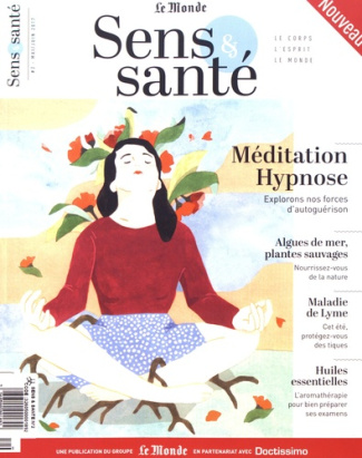 Sens & santé N° 2, mai-juin 2017 : Méditation, hypnose