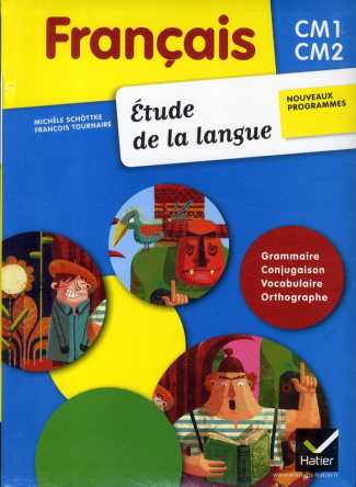 FRANCAIS ETUDE DE LA LANGUE CM1-CM2 ED. 2011 - MANUEL DE L'ELEVE   MEMO