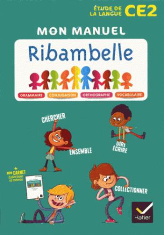 Français CE2 Ribambelle. Pack Manuel de l'élève   Carnet Collections Mémos