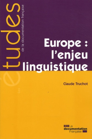 Europe : l'enjeu linguistique