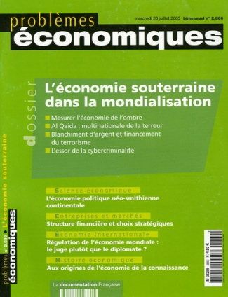 Problèmes économiques N° 2880, mercredi 20 juillet 2005 : L'économie souterraine dans la mondialisat