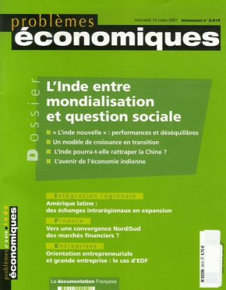 Problèmes économiques N° 2919, mercredi 14 mars 2007 : L'Inde entre mondialisation et question socia