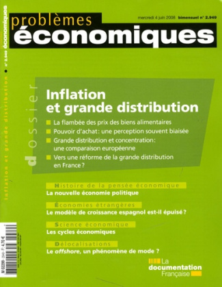 Problèmes économiques N° 2949, mercredi 4 juin 2008 : Inflation et grande distribution