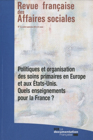 Revue française des Affaires sociales N° 3, Juillet-septembre 2010 : Politiques et organisation des