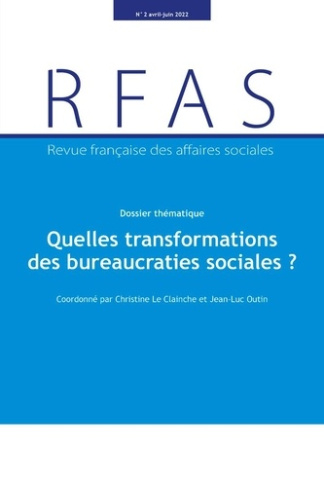 Quelles transformations des bureaucraties sociales ?. No 2-2022