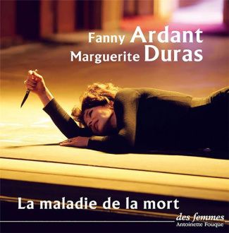 La maladie de la mort. 1 CD audio