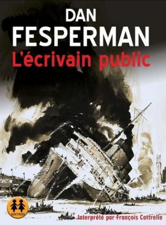 L'écrivain public. 2 CD audio MP3