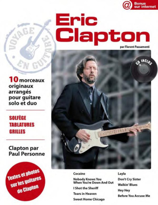 Eric Clapton. Avec 1 CD audio
