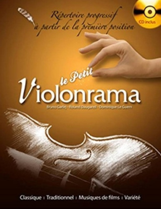 Le petit violonrama. Répertoire progressif à la première position, avec 1 CD audio