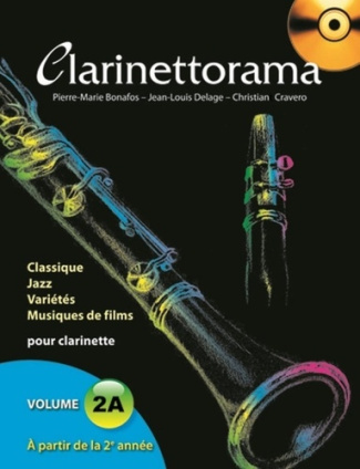 Clarinettorama. Volume 2A, avec 1 CD audio