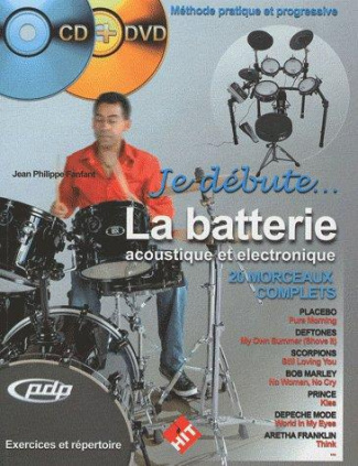 La batterie acoustique et électronique. Avec 1 DVD 1 CD AUDIO