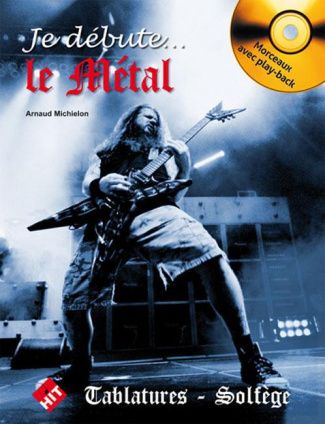 Le métal. Avec 1 CD audio