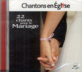 Chantons en Église - 22 chants pour le Mariage