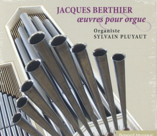Jacques Berthier - OEuvres pour orgue